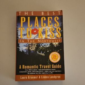 The Best Places to Kiss in the Northwest Book, Interesting and FUN!